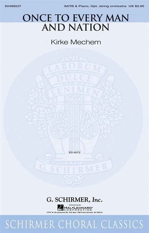 Arr. Kirke Mechem: Once To Every Man And Nation