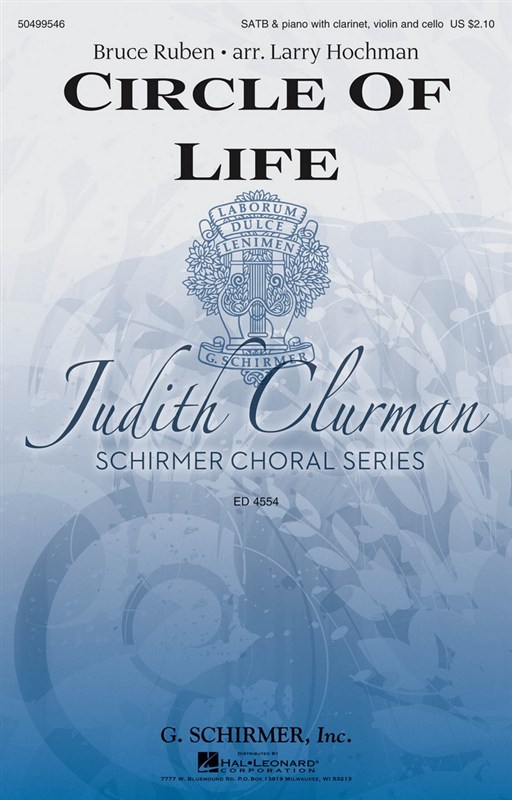 Bruce Ruben: Circle Of Life (Arr. Larry Hochman)