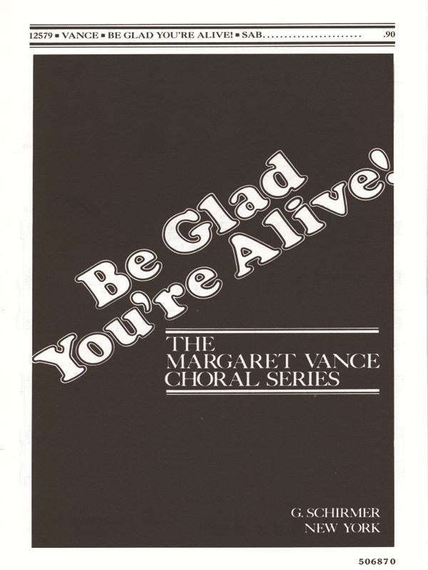 Be Glad Youre Alive