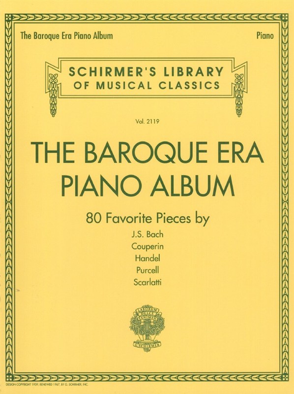Schirmer's Library Of Musical Classics Volume 2119: The Baroque Era Piano Album