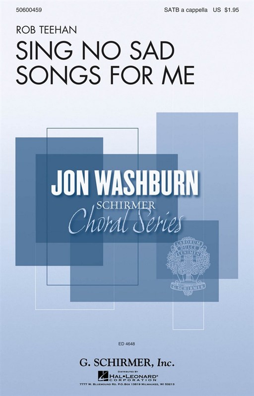 Rob Teehan: Sing No Sad Songs for Me