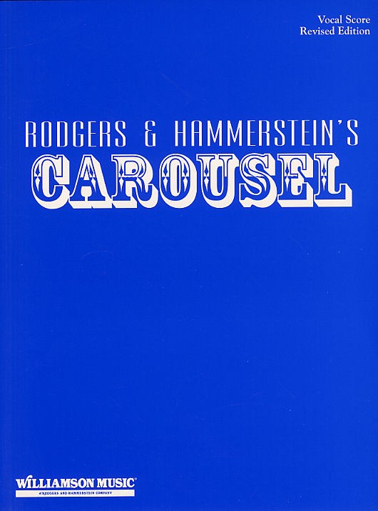 Rodgers And Hammerstein: Carousel (Vocal Score)