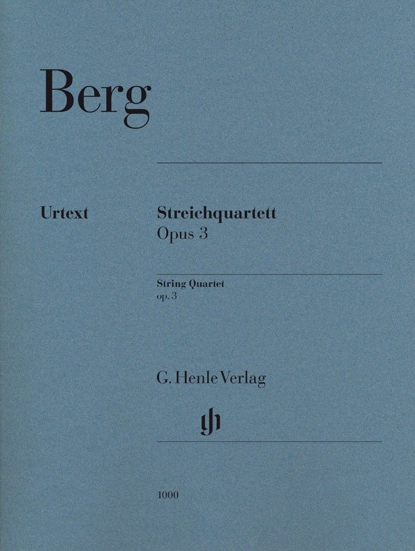 Alban Berg: String Quartet Op. 3