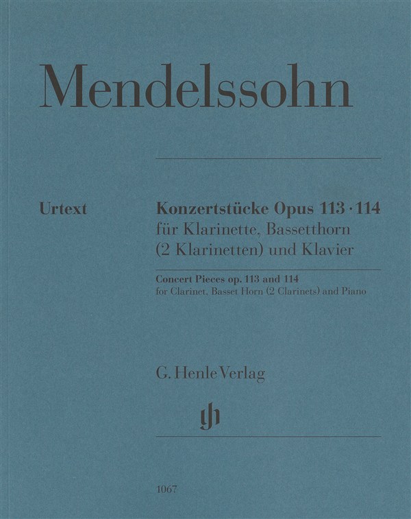 Felix Mendelssohn Bartholdy: Concert Pieces Op.113 And 114 For Clarinet, Basset Horn (2 Clarinets) And Piano