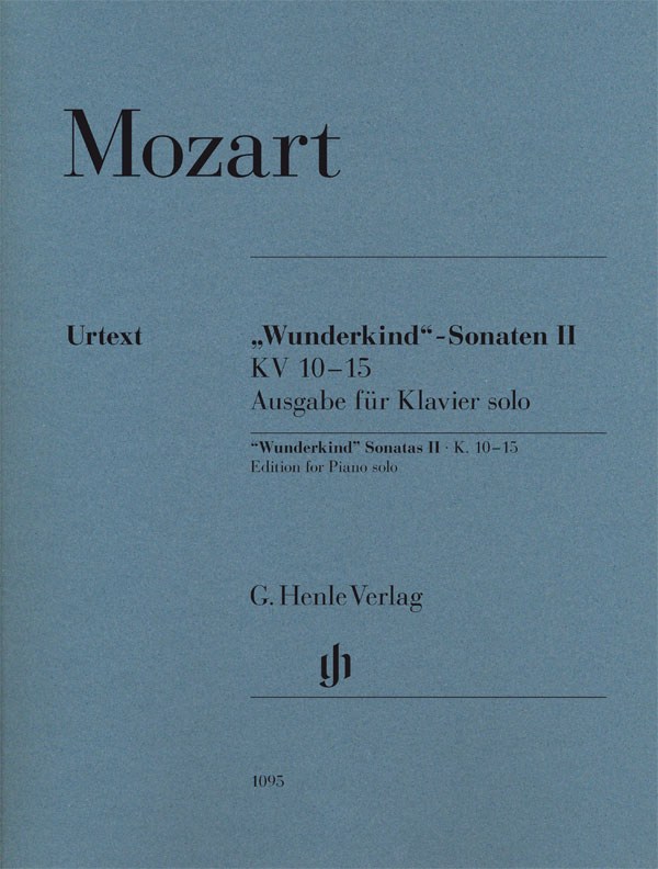 Wolfgang Amadeus Mozart: "Wunderkind" Sonatas Volume II K.10-15 - Piano Solo