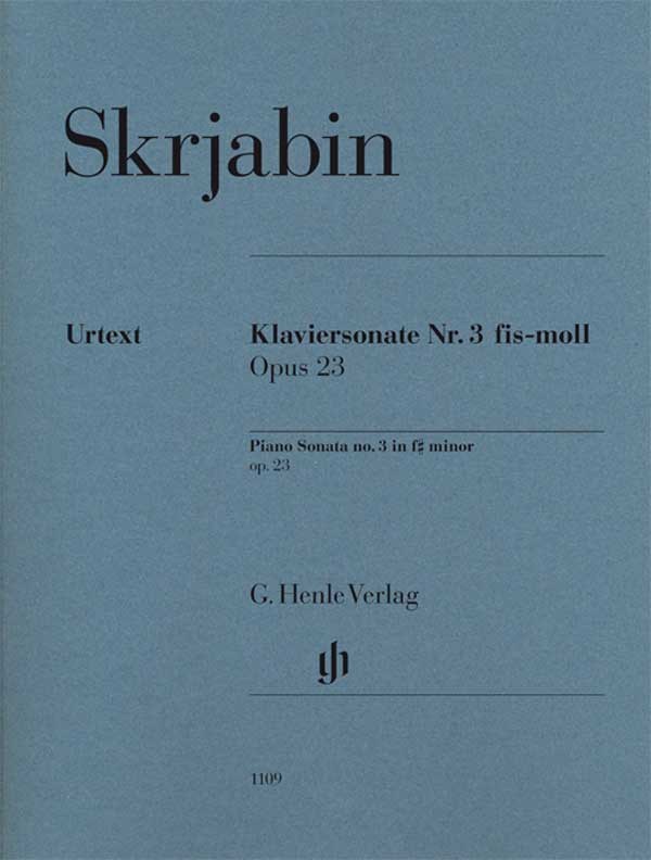 Alexander Skrjabin: Piano Sonata No.3 in F Sharp minor Op.23