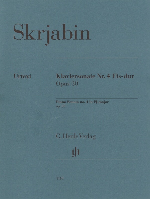 Alexander Skrjabin: Piano Sonata No. 4 In F Sharp Op. 30