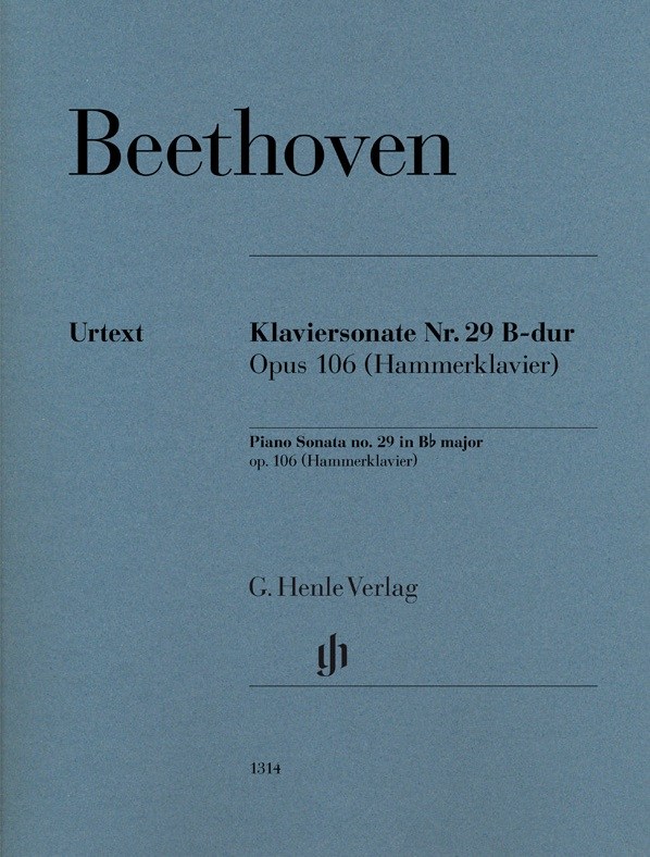 Ludwig Van Beethoven: Piano Sonata No. 29 B-Flat Major Op. 106 (Hammerklavier)