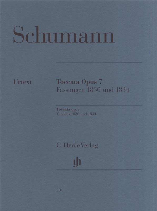 Robert Schumann: Toccata Op.7 - Versions 1830 And 1834 (Henle Urtext)