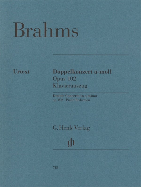 Johannes Brahms: Double Concerto A Minor Op. 102