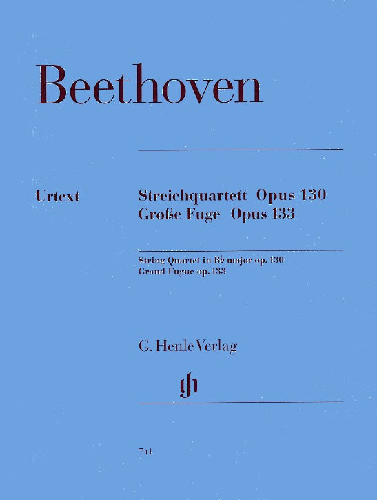 Ludwig Van Beethoven: Streichquartett Op.130/Grosse Fuge Op.133 (Henle Urtext Edition)