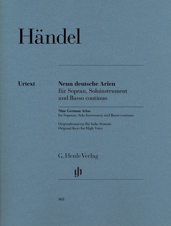 Georg Friedrich Händel: Nine German Arias For Soprano, Solo Instrument And Basso Continuo