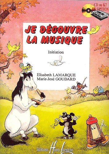 Elisabeth Lamarque: Je Découvre La Musique - Initiation