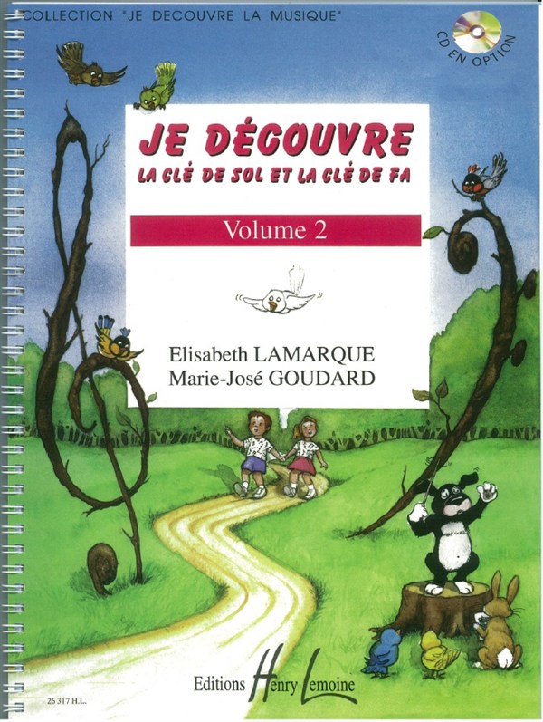 Elisabeth Lamarque: Je Découvre La Clé De Sol Et Fa - Volume 2