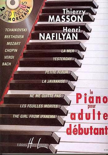 Thierry Masson : Piano Pour Adulte Débutant Avec 2 Cd