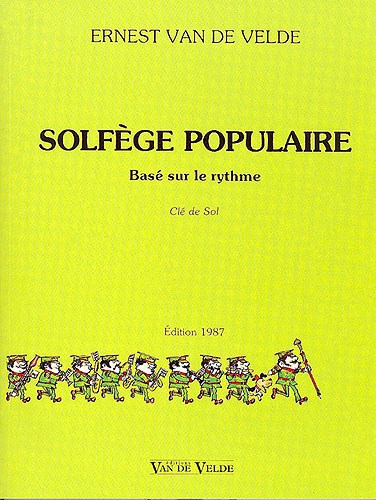 Ernest Van De Velde: Solfège Populaire - Clé De Sol