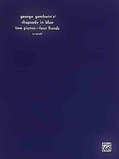 George Gershwin: Rhapsody In Blue (Two Pianos - Four Hands)