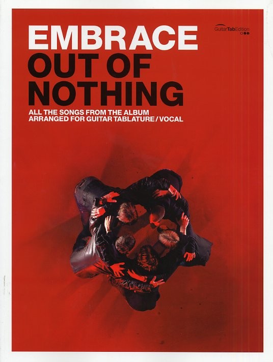 Embrace: Out Of Nothing
