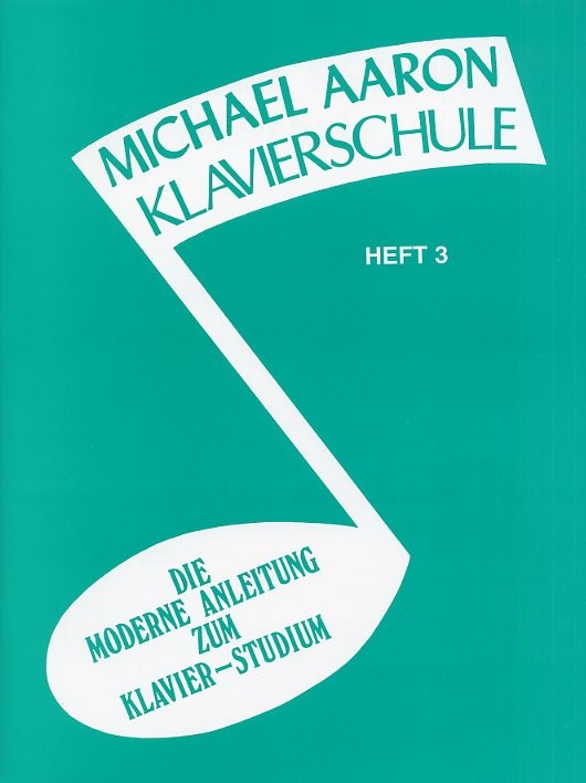 Michael Aaron Klavierschule: Heft 3