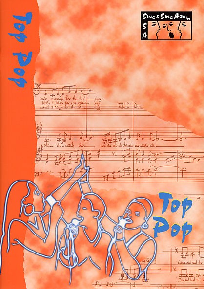 Sing And Sing Again: Top Pop