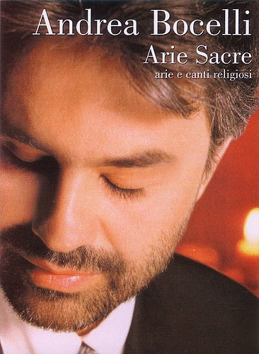 Andrea Bocelli: Arie Sacre
