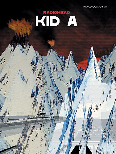 Radiohead: Kid A