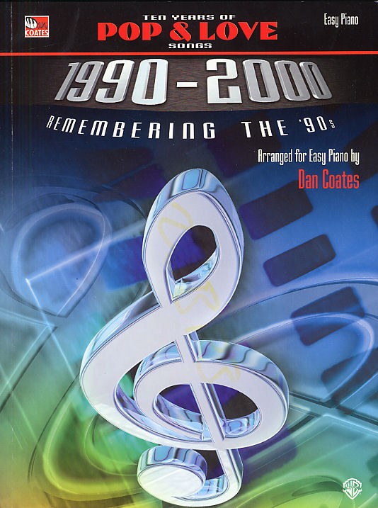 Ten Years Of Pop And Love Songs (1990-2000) For Easy Piano