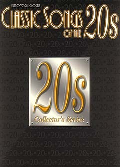 Classic Songs Of The 20's