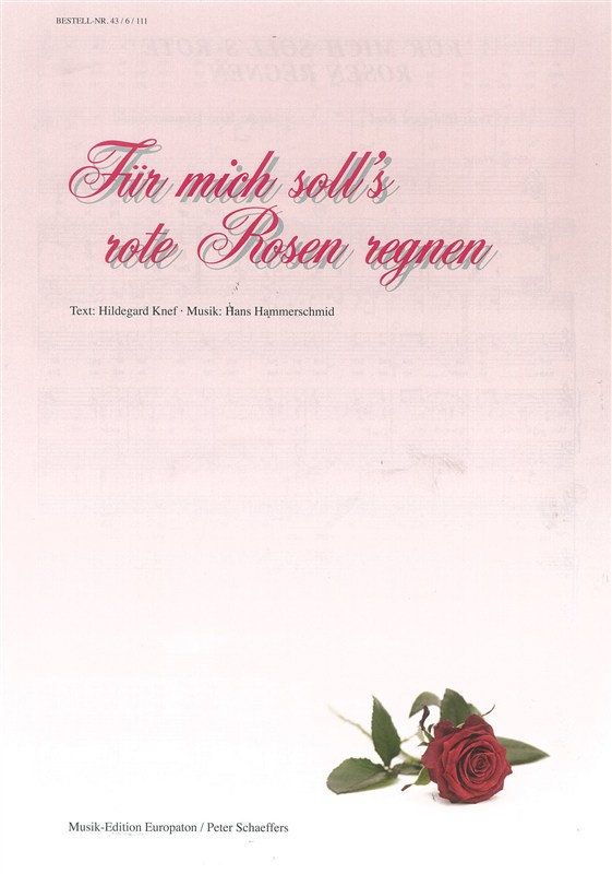 Hildegard Knef: Für Mich Solls Rote Rosen Regnen