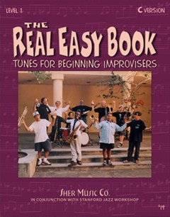 The Real Easy Book Volume 1: E Flat Edition