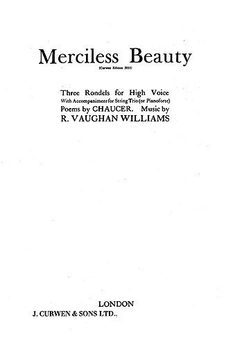 Ralph Vaughan Williams: Merciless Beauty (String Trio)