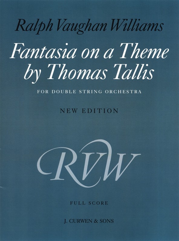 Ralph Vaughan Williams: Fantasia On A Theme By Thomas Tallis - New Edition Score (Double String Orchestra)