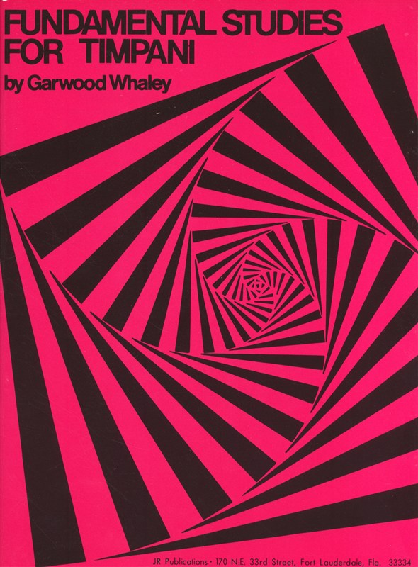 Garwood Whaley: Fundamental Studies For Timpani