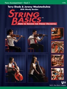 Terry Shade/Jeremy Woolstenhulme: String Basics – Steps To Success For String Orchestra – Book 3 (Piano Accompaniment)