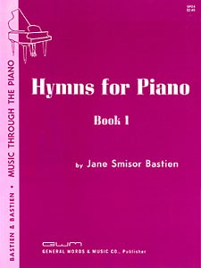 Jane Smisor Bastien: Hymns For Piano Book One