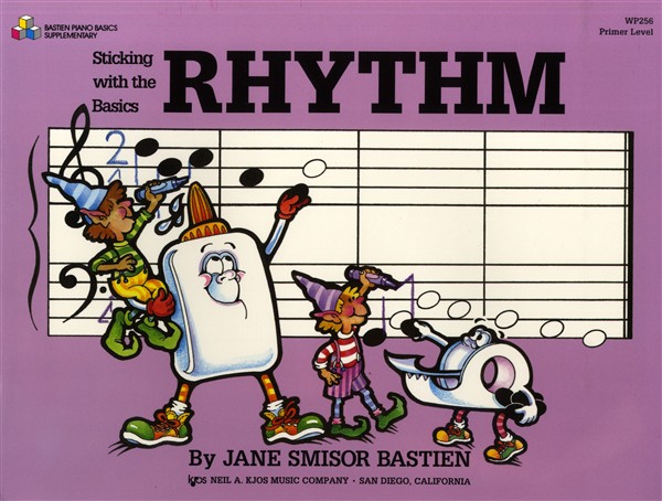 Bastien: Sticking With The Basics Rhythm