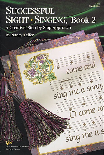 Successful Sight Singing, Book 2, Vocal Edition
