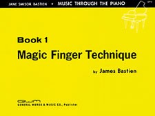 Bastien Magic Finger Technique Bk 1