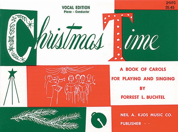 Christmas Time-vocal Ed/Pa Cond Book