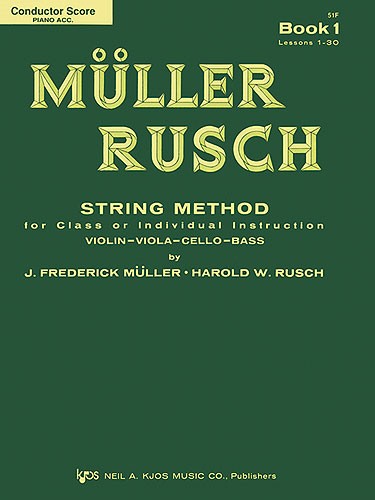 Muller-rusch String Method Book 1-score/Piano
