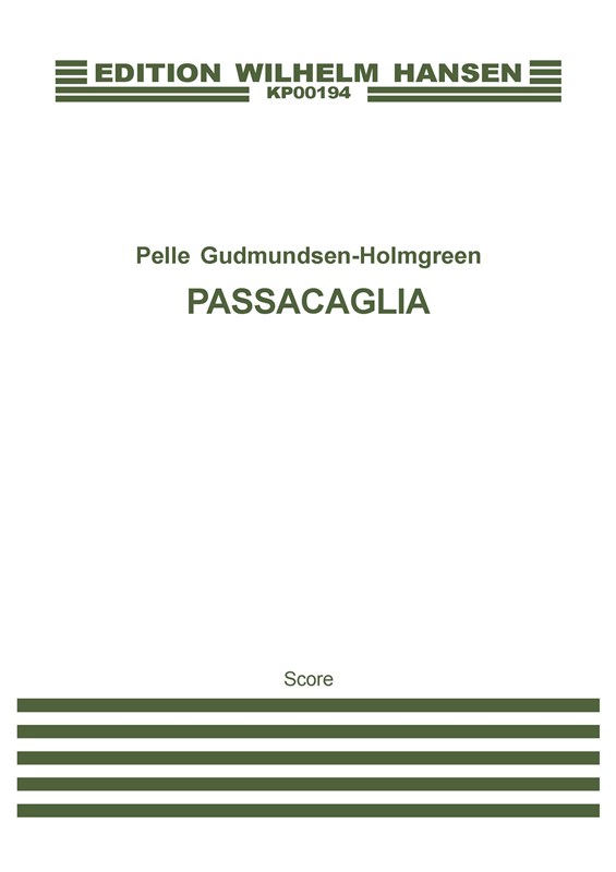 Pelle Gudmundsen-Holmgreen: Passacaglia (Score)
