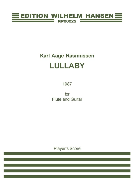Karl Aage Rasmussen: Lullaby For Flute And Guitar