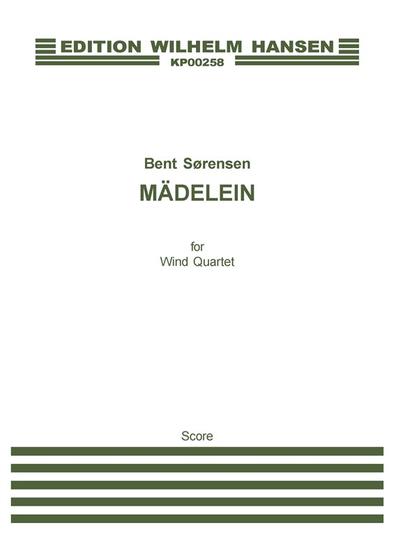 Bent Sørensen: Mädelein (Score)