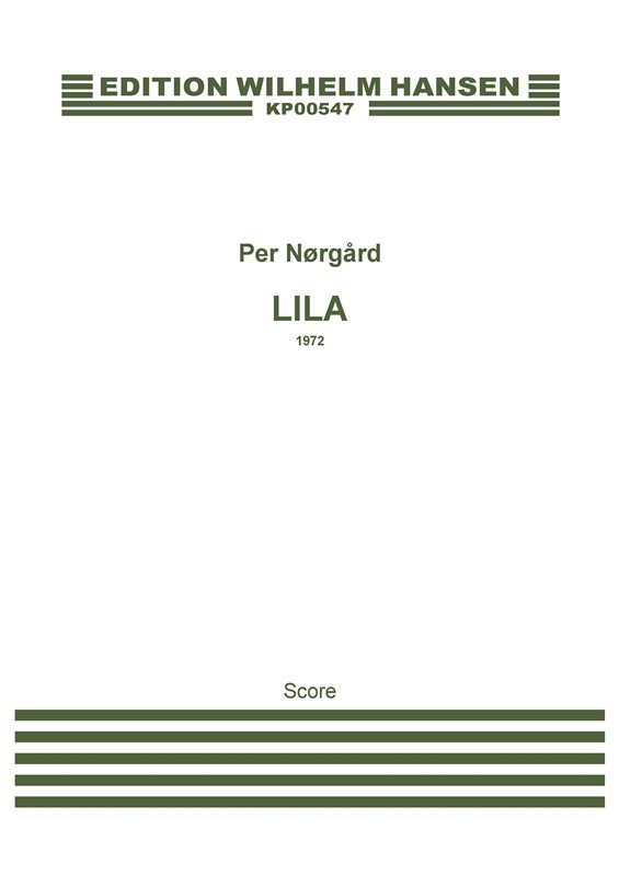 Per Nørgård: Lila (Score)