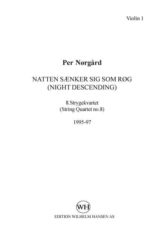 Per Nørgård: String Quartet No.8 (Parts)