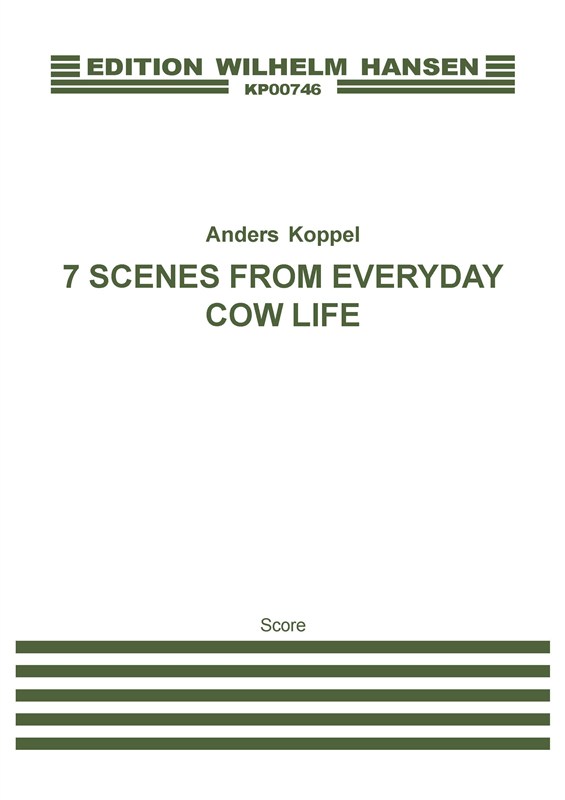 7 Scenes F. Everyday Cow Life