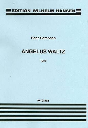 Bent Sørensen: Angelus Waltz