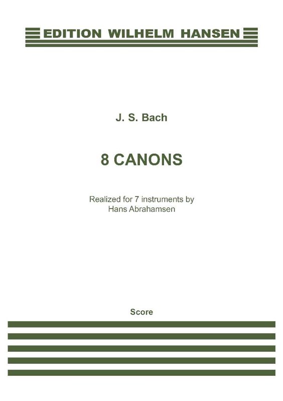 J. S. Bach: 8 Canons (Score)