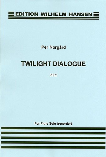 Per Nørgård: Tusmorke Dialog