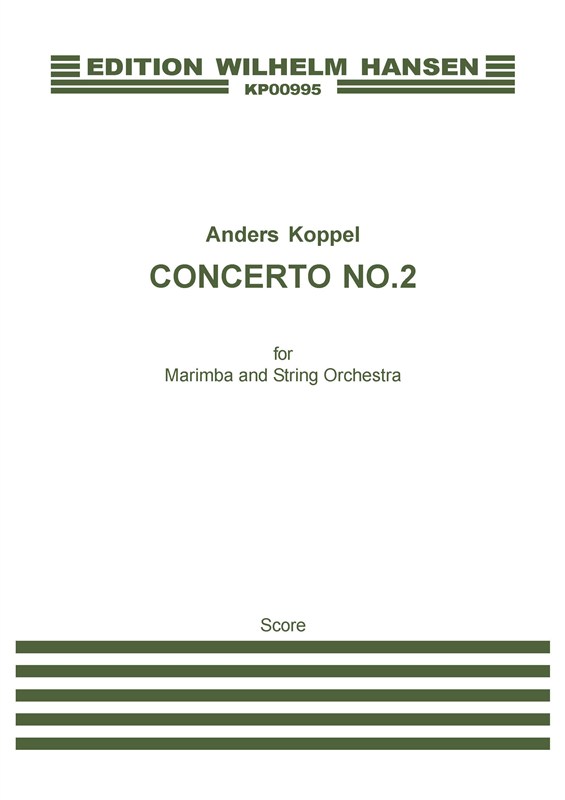 Anders Koppel: Concerto No.2 For Marimba And String Orchestra (Score)